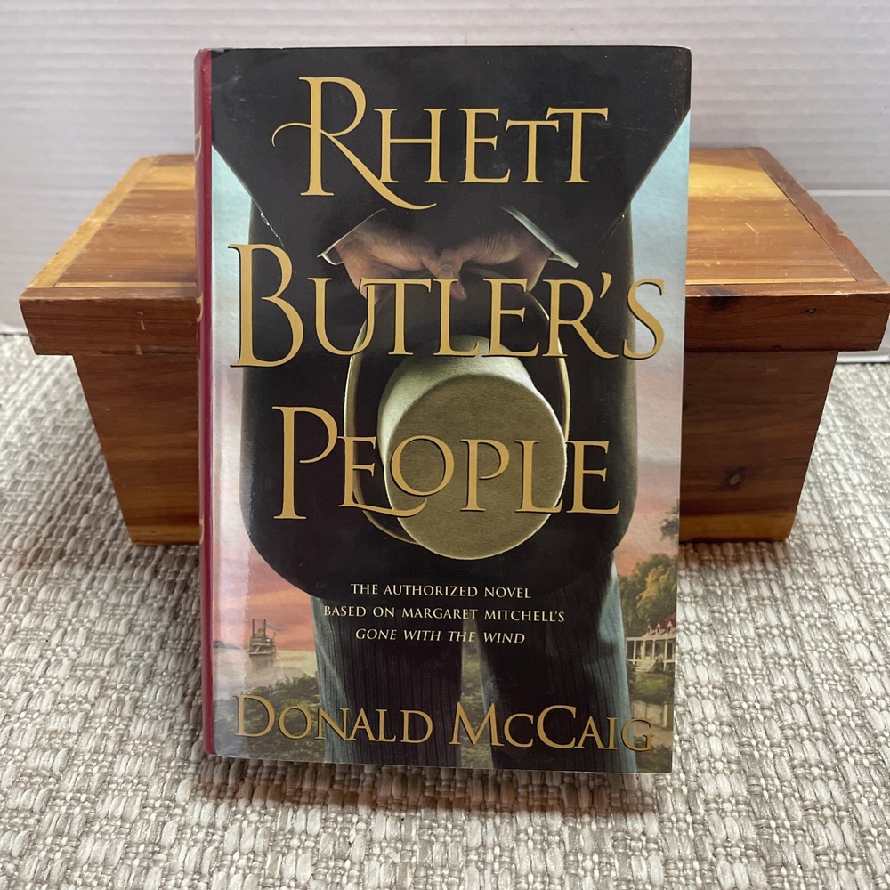 Rhett Butler's People by Donald McCaig (2007, Hardcover)
